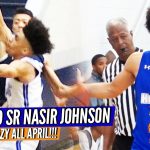 Unsigned Senior Nasir Johnson GOES CRAZY All April!!