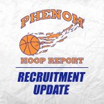Phenom’s Recruiting Roadmap: Latest Recruiting News (3.16.19)