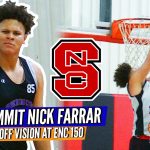 Nick Farrar SHOWS OFF Court Vision at Phenom ENC 150! NCSU Commit Raw Highlights