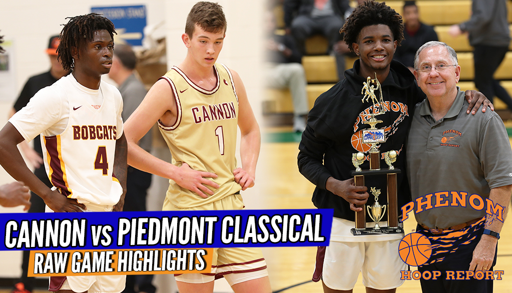 AT THE BUZZER!! Hometown Piedmont Classical Vs. #1 Cannon School…Full Game RAW Highlights