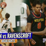Kaleb Brooks and Aisaiah Phillips Leads Wesleyan over Ravenscoft/Brady O’Connell!