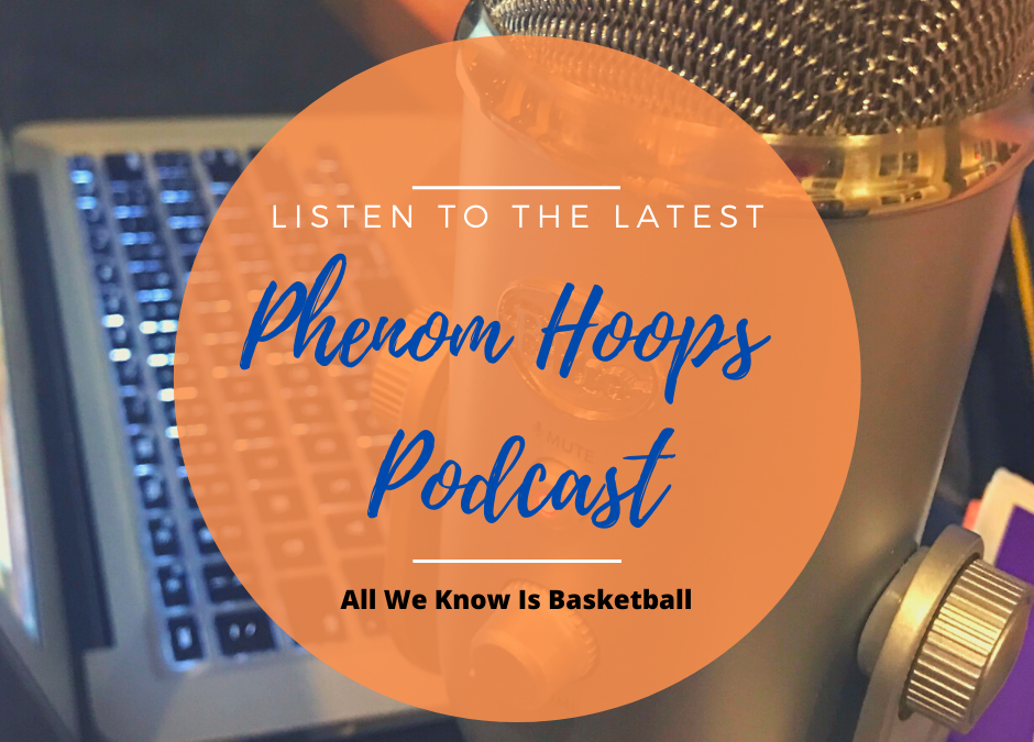 Phenom Podcast: Day 5 Recap and Impressions/Standouts