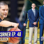 COACH’S CORNER: FCDS HC Doug Esleeck on His New Challenges + What His College Experience Will Bring!