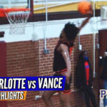 HIGHLIGHTS: West Charlotte Takes Down UNDEFEATED Vance!