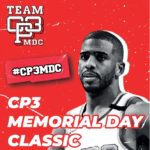 Bendel’s Best: CP3 Memorial Day Classic