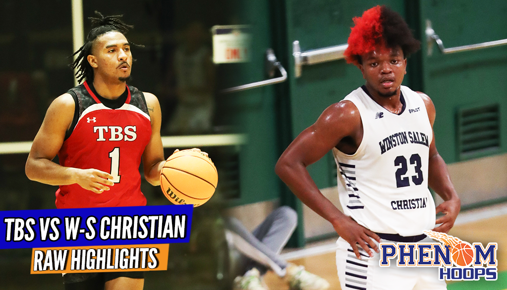 Highlights: WS Christian and The Burlington School square off at #PhenomTourneyTown Showcase